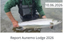 Report Aunemo Lodge 2026  10.06.2026